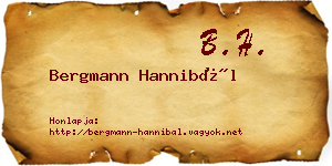 Bergmann Hannibál névjegykártya